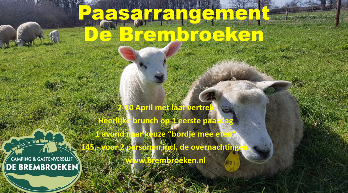 Komt u ook met Pasen naar De Brembroeken incl. heerlijke brunch en hapje eten
